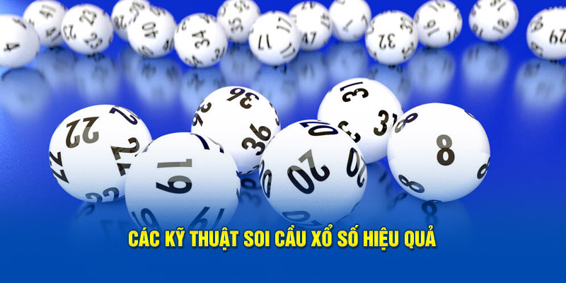 Các kỹ thuật soi cầu xổ số hiệu quả